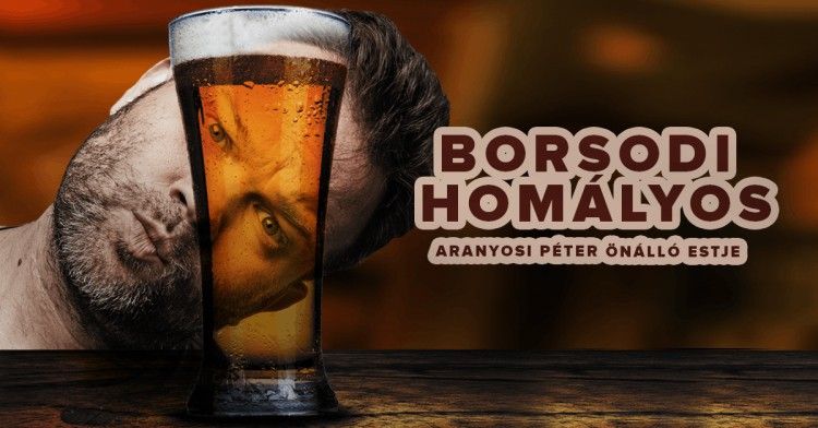 Borsodi homályos - Aranyosi Péter önálló estje - 1. évad online film