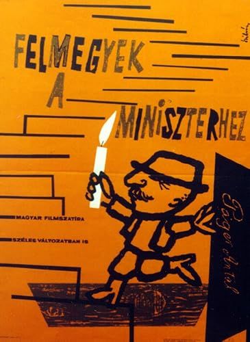 Felmegyek a miniszterhez online film