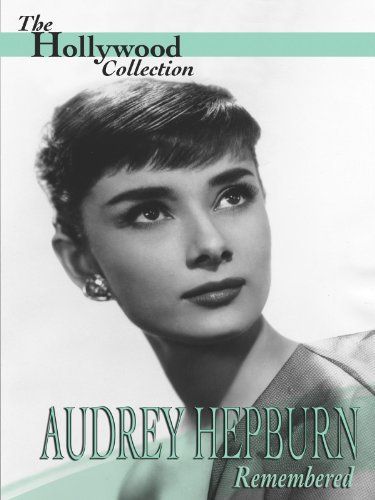 Audrey Hepburn - Emlékeinkben él online film
