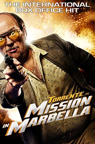 Torrente 2: A Marbella küldetés online film