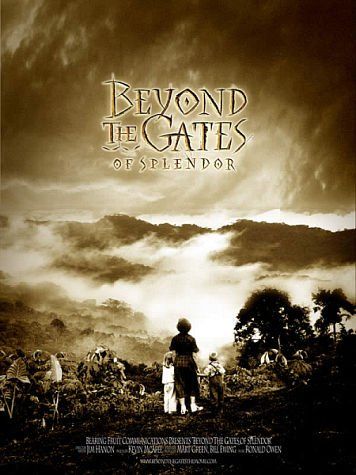 Beyond the Gates of Splendor online film