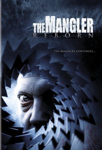 The Mangler Reborn online film