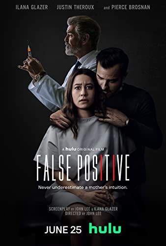 False Positive online film