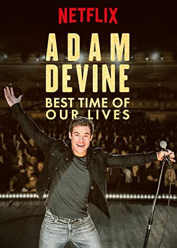Adam Devine: Best Time of Our Lives - 1. évad online film