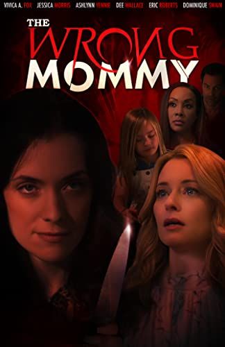 The Wrong Mommy online film