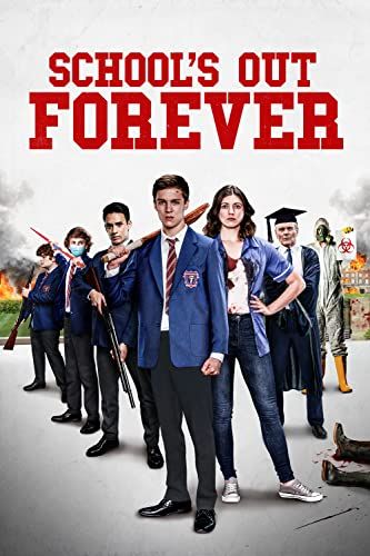 School's Out Forever online film