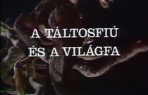 A táltosfiú és a világfa online film