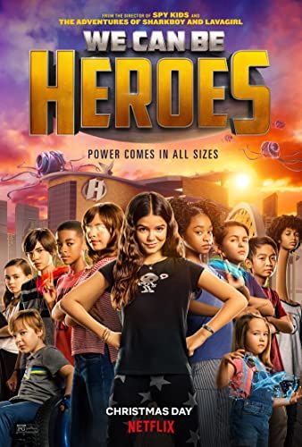 We Can Be Heroes online film