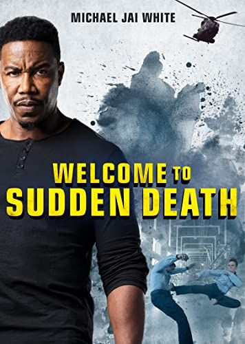 Welcome to Sudden Death online film