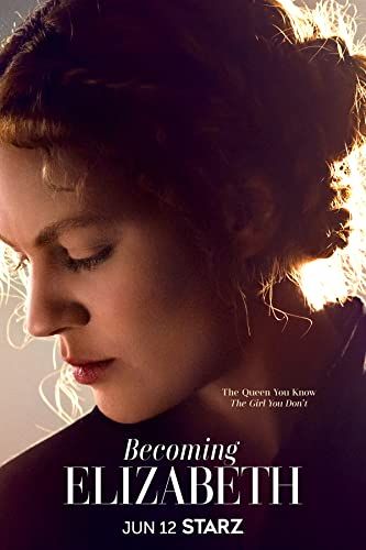Becoming Elizabeth - 1. évad online film