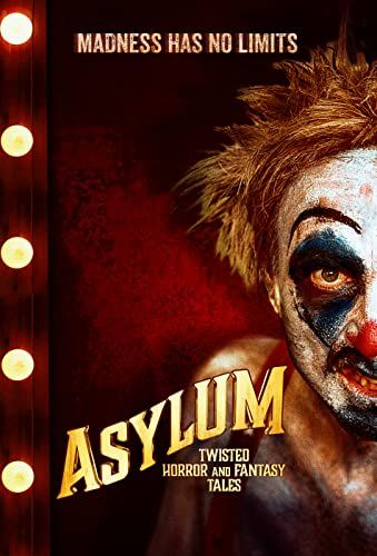 Asylum: Twisted Horror and Fantasy Tales online film