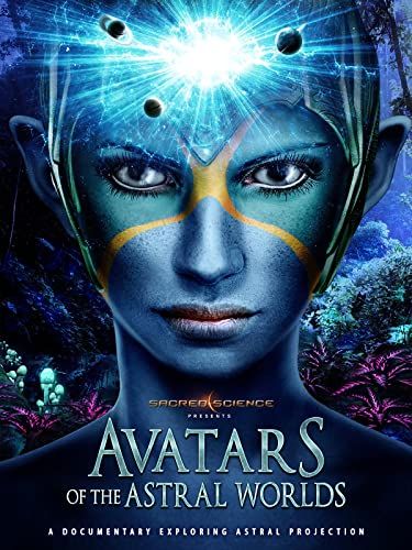 Avatars of the Astral Worlds online film