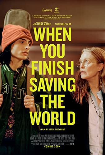 When You Finish Saving the World online film