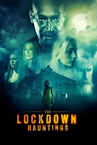 The Lockdown Hauntings online film