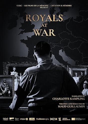 Királyi házak háborúban (Royals at War) online film