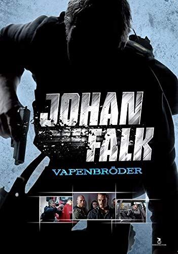 Johan Falk: Fegyvertestvérek online film