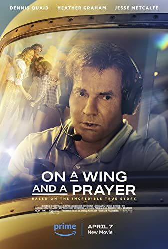 On a Wing and a Prayer online film