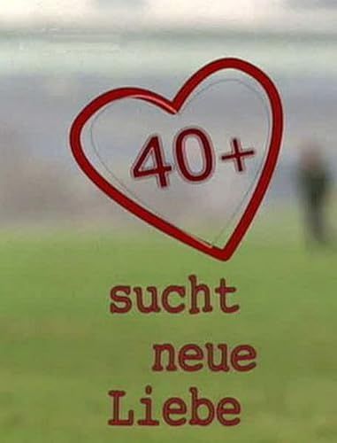 Jelige: 40+ (40-es nő új szerelmet keres) online film