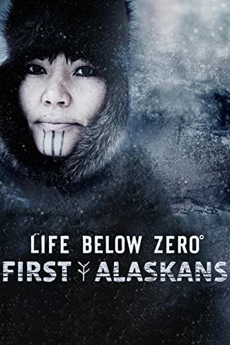 Life Below Zero: First Alaskans - 1. évad online film