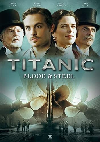 Titanic: Blood and Steel - 1. évad online film