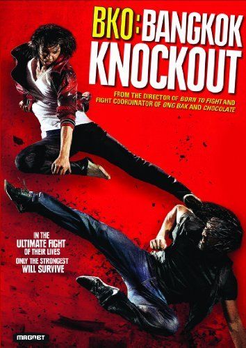 BKO: Bangkok Knockout online film