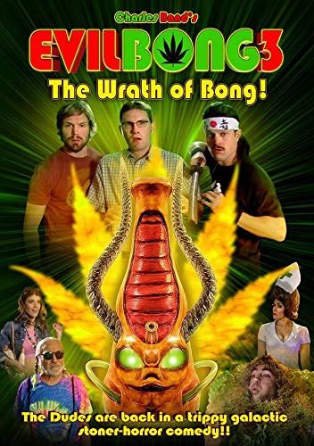 Evil Bong 3: The Wrath of Bong online film