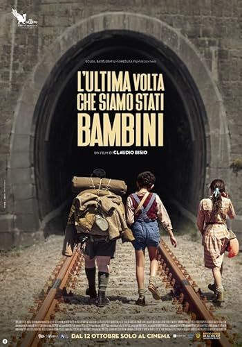 L'ultima volta che siamo stati bambini online film