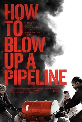 How to Blow Up a Pipeline online film