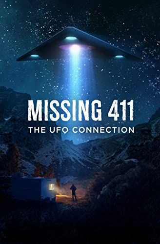 Missing 411: The U.F.O. Connection online film
