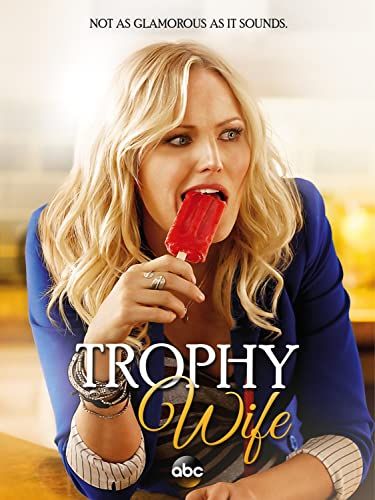 Trophy Wife - 1. évad online film