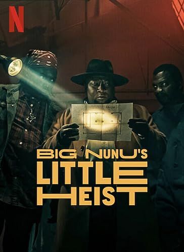Big Nunu's Little Heist online film