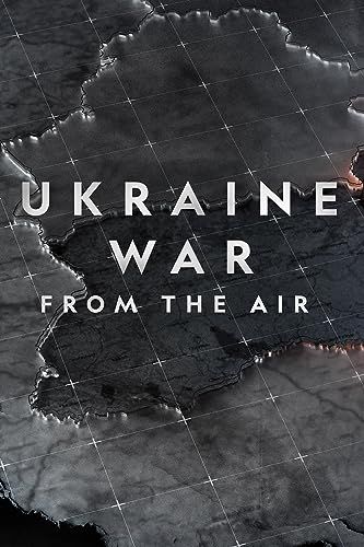Ukraine War from the Air online film