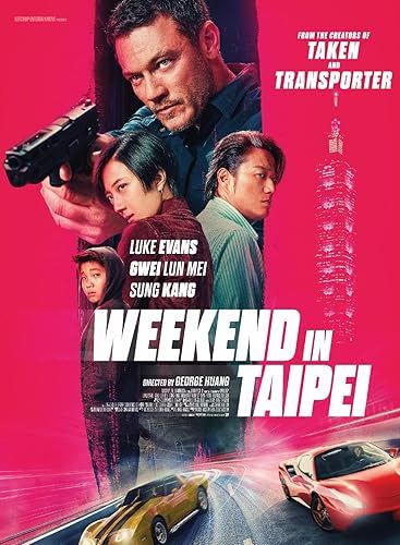 Hétvégi hajsza (Weekend in Taipei) online film