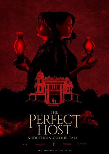 The Perfect Host: A Southern Gothic Tale online film