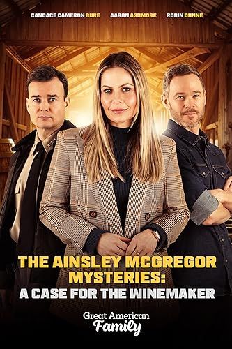 Ainsley McGregor különös esetei: A borász titka (Ainsley McGregor Mysteries: A Case for the Winemaker) online film