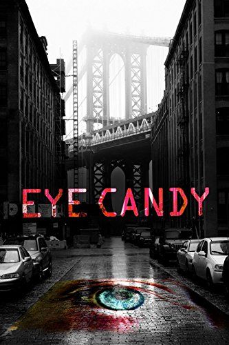 Eye Candy - 1. évad online film