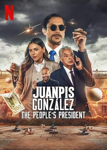 Juanpis González: The People's President online film