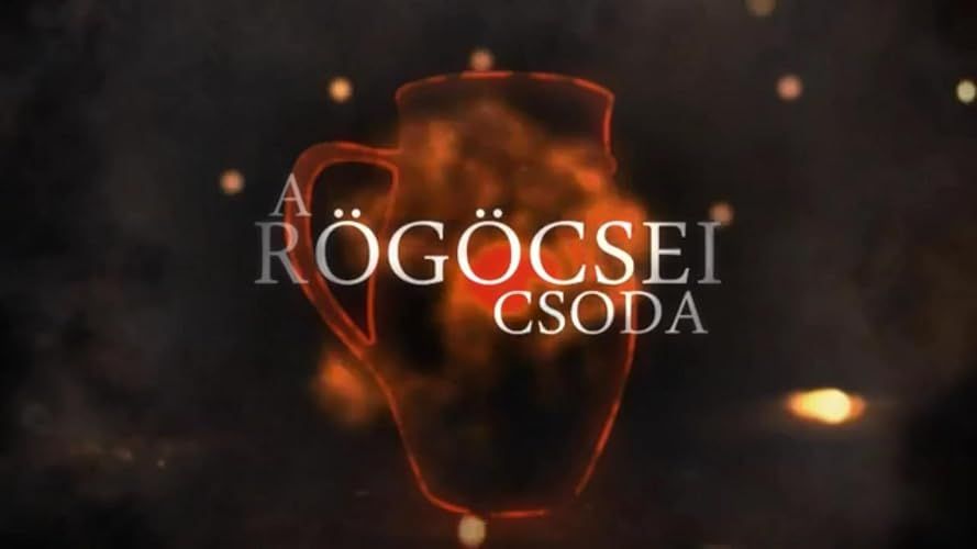 A rögöcsei csoda online film