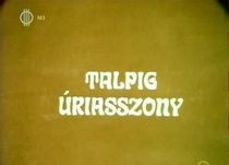 Talpig úriasszony online film