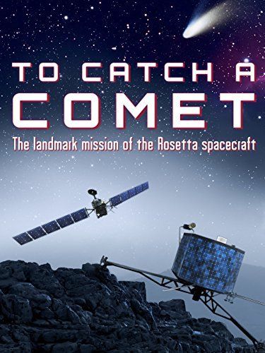 To Catch a Comet online film