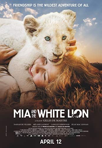 Mia és a fehér oroszlán online film
