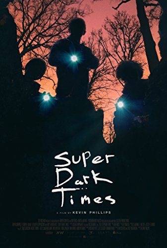 Super Dark Times online film
