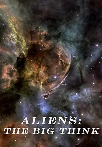Földönkívüliek nyomában - A nagy gondolat online film