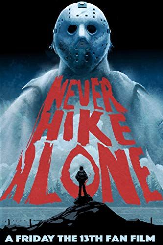 Never Hike Alone online film