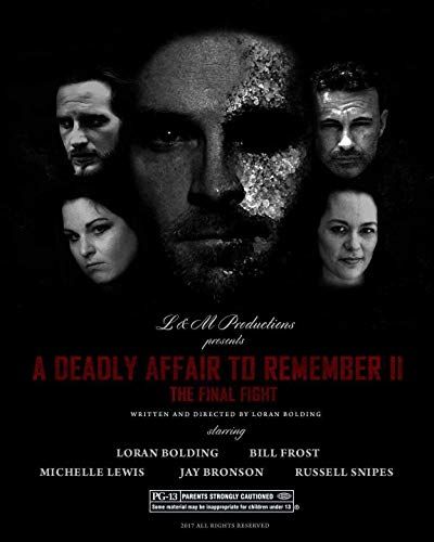 A Deadly Affair to Remember II: The Final Fight online film