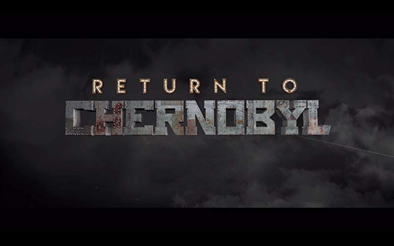 Return to Chernobyl online film