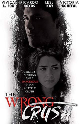 The Wrong Crush online film