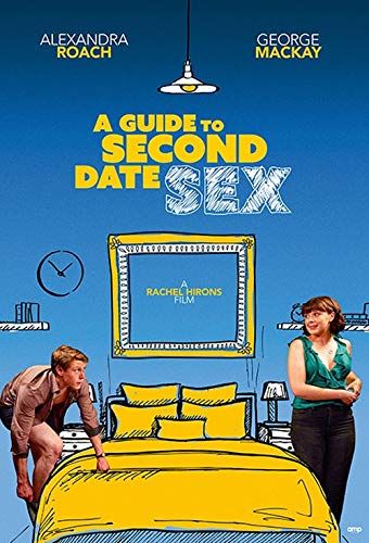 A Guide to Second Date Sex online film
