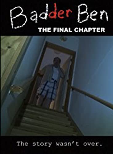Badder Ben: The Final Chapter online film