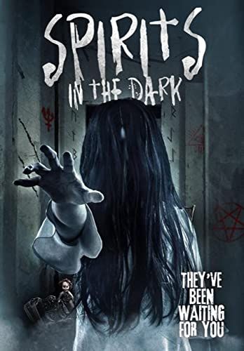 Spirits in the Dark - Szellemek a sötétben online film